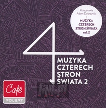 Muzyka Czterech Stron wiata vol. 2 - Justyna Steczkowska / Maria Sadowska / Cesaria Evora / Renata