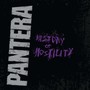 History Of Hostility - Pantera