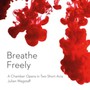 Breathe Frealy - J. Wagstaff