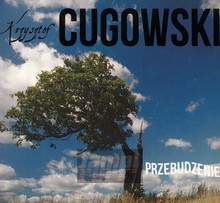 Przebudzenie - Krzysztof Cugowski