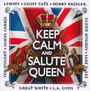 Keep Calm & Salute Queen - V/A