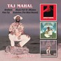 Brothers/Music Fuh Ya' - Taj Mahal