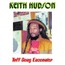 Tuff Gong Encounter - Keith Hudson