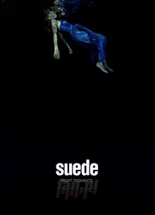Night Thoughts - Suede