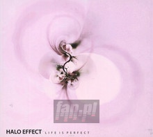 Life Is Perfect - Halo Effect