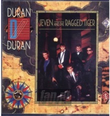 Seven & The Ragged Tiger - Duran Duran