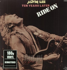 Ride On - Alvin Lee / Ten Years Later