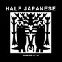 Volume 4 1997-2001 - Half Japanese