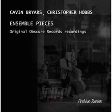 Ensembmle Pieces - Gavin Bryars