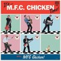It's MFC Chicken Time! - MFC Chicken