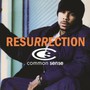Resurrection - Common