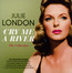 Cry Me A River - Julie London