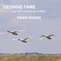 Swan Songs - Georgie Fame  & Last Blue Flames