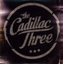 Cadillac Three - The Cadillac Three 