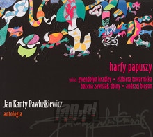 Antologia vol. 2 - Harfy Papuszy - Jan Kanty Pawlukiewicz 