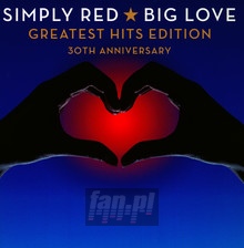 Big Love Greatest Hits Edition - Simply Red