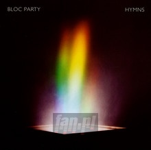 Hymns - Bloc Party