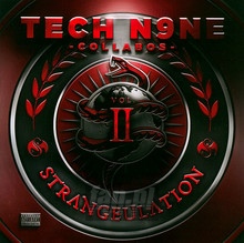 Strangeulation vol II - Tech N9ne Collabos