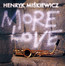 More Love - Henryk Mikiewicz