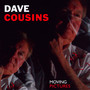 Moving Pictures - Dave Cousins