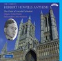 Complete Anthems vol 1 - H. Howells