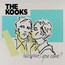 Hello, What's Your Name? - The Kooks