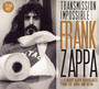 Transmission Impossible - Frank Zappa