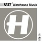 Fast Warehouse Music - Hospital Presents