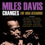 Changes: The 1955 Sessions - Miles Davis