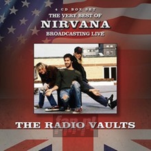 Radio Vaults - Best Of Nirvana Broadcasting Live - Nirvana - powiększ Radio Vaults - Best Of Nirvana Broadcasting Live - Nirvana
