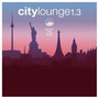City Lounge 1.3 - City Lounge 1.3  /  Various (Dig) (Fra)