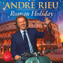 Roman Holiday - Andre Rieu