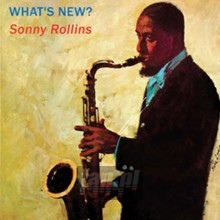 What's New - Sonny Rollins