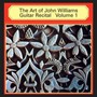 Art Of John Williams Guitar Recital - John Williams