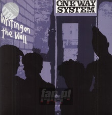 Writing On The Wall - One Way System