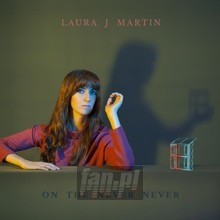 On The Never Never - Laura J Martin 