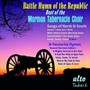 Battle Hymn Of The Republic - Mormon Tabernacle Choir