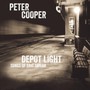 Depot Light Songs Of Eric Taylor - Peter Cooper