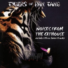 Noises From The Cathouse - Tygers Of Pan Tang