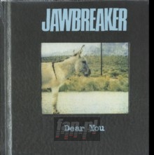 Dear You - Jawbreaker Dear You - Jawbreaker