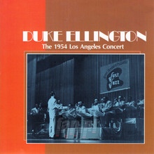 The 1954 Los Angeles Concert - Duke Ellington
