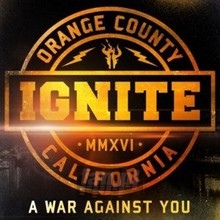 A War Against You - Ignite