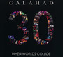 When Words Collide 30TH - Galahad