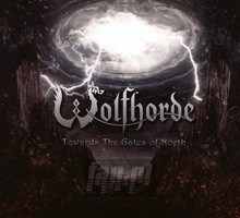 Towards The Gate Of North - Wolfhorde