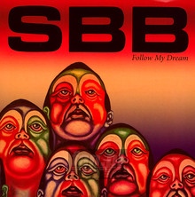Follow My Dream - SBB