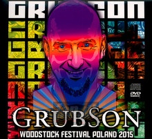 Przystanek Woodstock 2015 - Grubson Live - Grubson - bigger Przystanek Woodstock 2015 - Grubson Live - Grubson