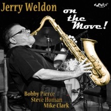 On The Move - Jerry Weldon - bigger On The Move - Jerry Weldon