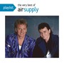 Playlist: The Very Best Of Air Supply - Air Supply