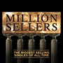 Million Sellers - Million Sellers  /  Various (UK)