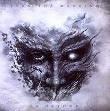 Beyond - Burn The Mankind - powiększ Beyond - Burn The Mankind